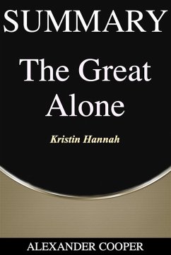 Summary of The Great Alone (eBook, ePUB) - Cooper, Alexander