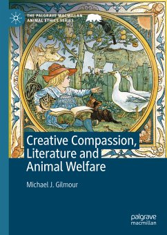 Creative Compassion, Literature and Animal Welfare (eBook, PDF) - Gilmour, Michael J.