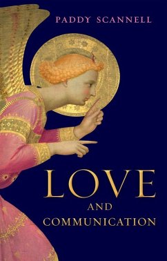 Love and Communication (eBook, PDF) - Scannell, Paddy