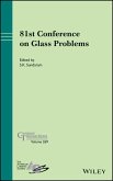 81st Conference on Glass Problems (eBook, PDF)
