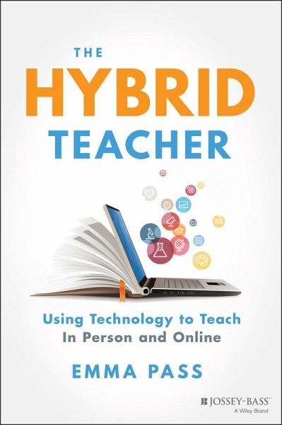 The Hybrid Teacher (eBook, ePUB) The Hybrid Teacher (eBook, ePUB)