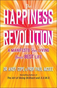 The Happiness Revolution (eBook, ePUB) - Cope, Andy; Mcgee, Paul