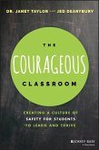 The Courageous Classroom (eBook, PDF)