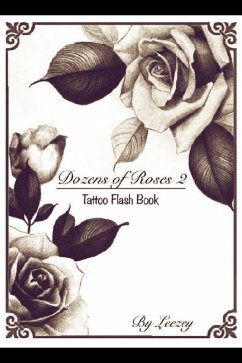 Cover Dozens of Roses 2 Tattoo Flash Book (eBook, ePUB)