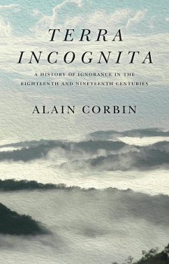 Terra Incognita (eBook, ePUB) - Corbin, Alain