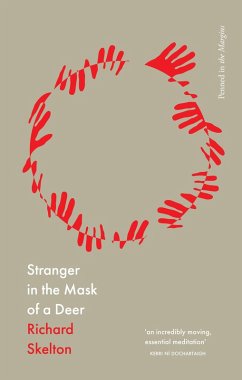 Stranger in the Mask of a Deer (eBook, ePUB) - Skelton, Richard