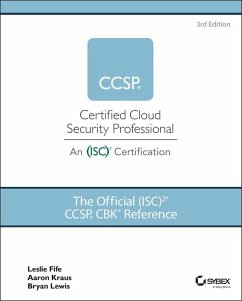 The Official (ISC)2 CCSP CBK Reference (eBook, ePUB) - Fife, Leslie; Kraus, Aaron; Lewis, Bryan