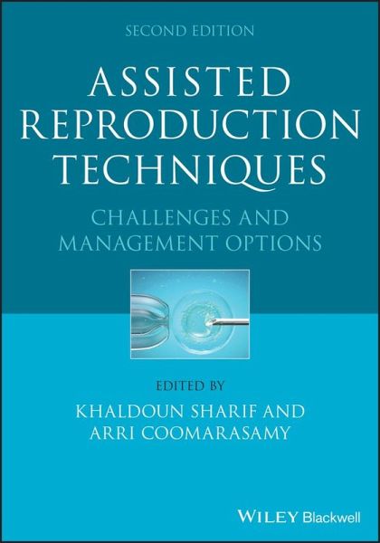Assisted Reproduction Techniques (eBook, PDF) Assisted Reproduction Techniques (eBook, PDF)