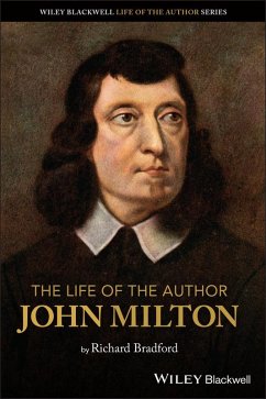 The Life of the Author: John Milton (eBook, PDF) Cover The Life of the Author: John Milton (eBook, PDF)