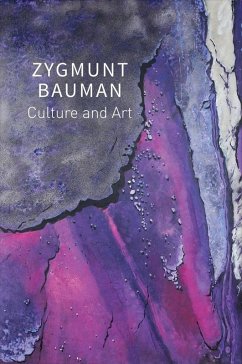 Culture and Art (eBook, ePUB) - Bauman, Zygmunt