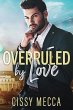 Overruled by Love (Boys of Bridgewater,... - Bild 1