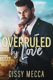 Overruled by Love (Boys of Bridgewater, #0) (eBook, ePUB)