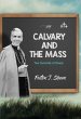 Calvary and The Mass (eBook, ePUB) - Bild 1