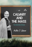 Calvary and The Mass (eBook, ePUB)