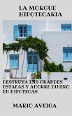 La morgue hipotecaria (eBook, ePUB) La morgue hipotecaria (eBook, ePUB)