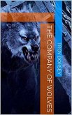 The Company of Wolves (eBook, ePUB) The Company of Wolves (eBook, ePUB)
