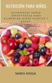 Nutrición para niños (eBook, ePUB)