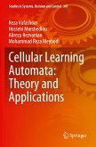 Cellular Learning Automata: Theory and Applications