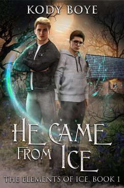 Cover He Came from Ice (The Elements of Ice, #1) (eBook, ePUB)
