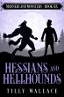 Hessians and Hellhounds (Manners and... - Bild 1