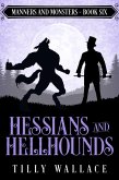 Hessians and Hellhounds (Manners and Monsters, #6) (eBook, ePUB)