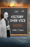 Victory Over Vice (eBook, ePUB)
