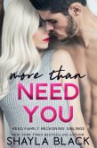 More Than Need You (Reed Family Reckoning, #2) (eBook, ePUB)