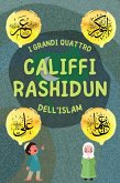 Califfi Rashidun (Serie di Conoscenze Islamiche per bambini) (eBook, ePUB)