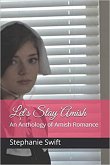 Let's Stay Amish (eBook, ePUB)