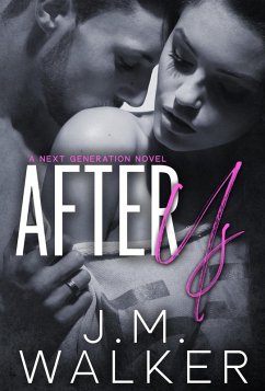 After Us (Next Generation, #6) (eBook, ePUB) - Walker, J. M.