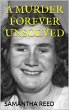 A Murder Forever Unsolved (eBook, ePUB) - Bild 1