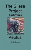 Aeolus (The Gliese Project, #3) (eBook, ePUB) Aeolus (The Gliese Project, #3) (eBook, ePUB)