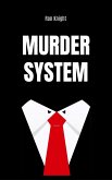 Murder System (eBook, ePUB)