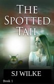 A Spotted Tail (eBook, ePUB)
