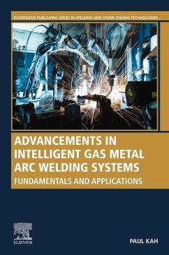 Advancements in Intelligent Gas Metal Arc Welding Systems (eBook, ePUB) - Kah, Paul