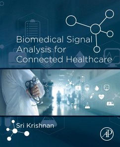 Cover Biomedical Signal Analysis for Connected Healthcare (eBook, ePUB)
