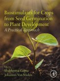 Biostimulants for Crops from Seed Germination to Plant Development (eBook, ePUB)