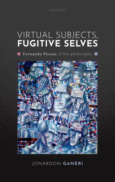 Virtual Subjects, Fugitive Selves (eBook, PDF) Virtual Subjects, Fugitive Selves (eBook, PDF)