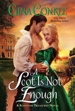 A Scot Is Not Enough (eBook, ePUB) - Conkle, Gina
