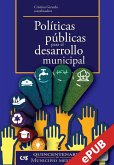 Políticas públicas para el desarrollo municipal (eBook, ePUB)