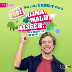Der große Umwelt-Check: Klima, Wald, Wasser / Checker Tobi Bd.4 (MP3-Download) - Eisenbeiß, Gregor