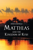 Matthias and the Kingdom of Kush (eBook, ePUB)