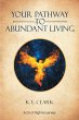 Your Pathway to Abundant Living (eBook,... - Bild 1