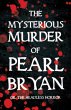 The Mysterious Murder of Pearl Bryan... - Bild 1