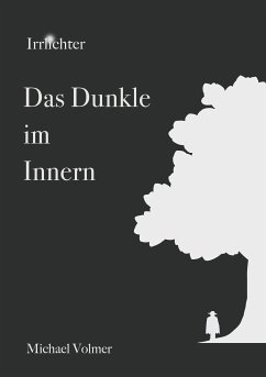 Das Dunkle im Innern (eBook, ePUB)