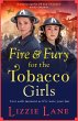 Fire and Fury for the Tobacco Girls... - Bild 1