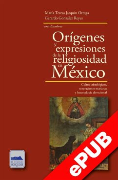 Cover Orígenes y expresiones de la religiosidad en México (eBook, ePUB)