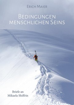 Bedingungen menschlichen Seins (eBook, ePUB) - Maier, Erich