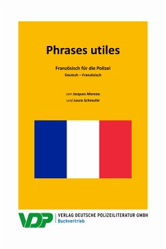 Phrases utiles (eBook, ePUB) - Moreau, Jacques; Schmutte, Laura