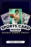 Sports Card Mover (eBook, ePUB)